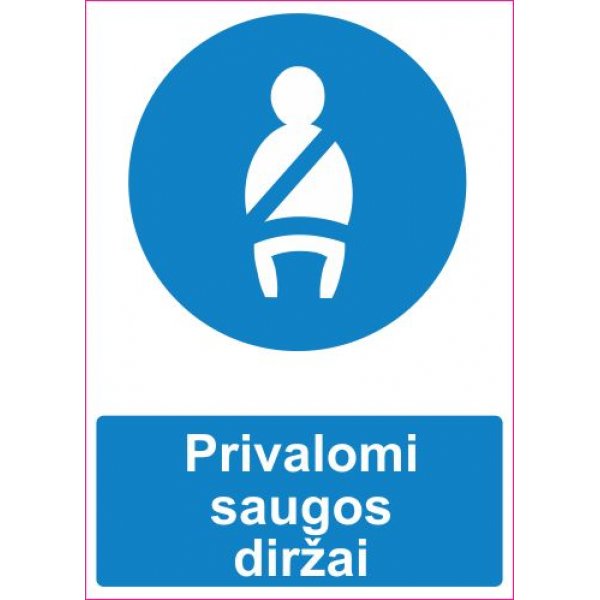 Privalomi saugos diržai